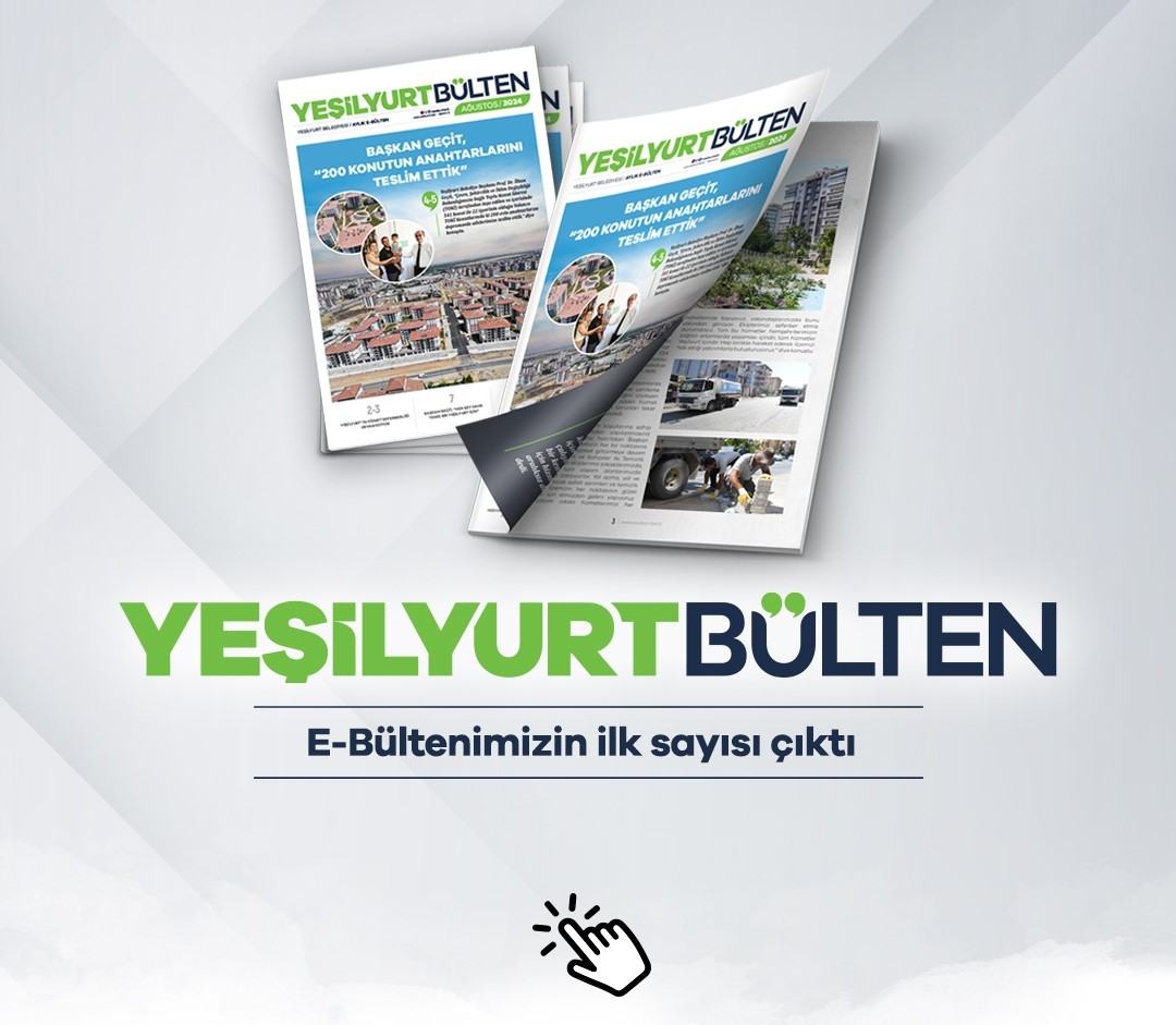 Yeşilyurt Bekediyesi'nin ‘E-Bülten 1. sayısı yayımlandı